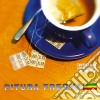 Pitura Freska - Gran Calma cd musicale di Freska Pitura