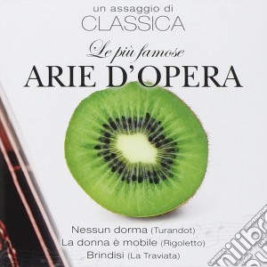Piu' Famose Arie D'Opera (Le) cd musicale