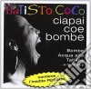 Batisto Coco - Ciapai Coe Bombe cd