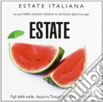 Un'estate fa cd
