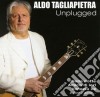 Aldo Tagliapietra - Unplugged cd