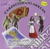 Carosello Calabrese Vol.6 cd