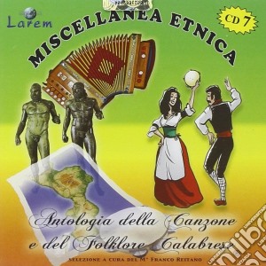 Miscellanea Etnica Vol.7 cd musicale