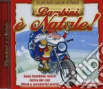 Bambini E' Natale / Various cd