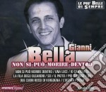 Gianni Bella - Non Si Puo' Morire Dentro (Antologia)