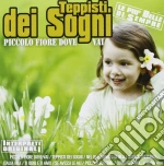 Teppisti Dei Sogni - Piccolo Fiore Dove Vai cd