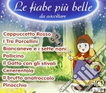 Fiabe Piu' Belle (Le) (4 Cd) cd