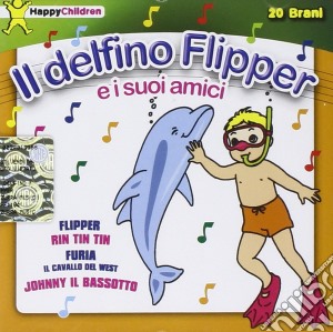 Happy Children - Il Delfino Flipper cd musicale di Happy Children