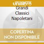 Grandi Classici Napoletani cd