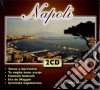 Napoli (2 Cd) cd