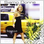 Jo Squillo - Siamo Donne cd