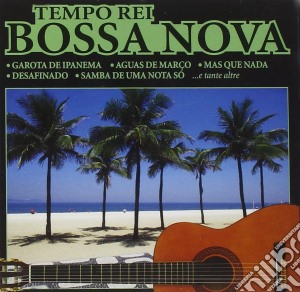 Tempo Rei - Bossa Nova cd musicale di Tempo Rei