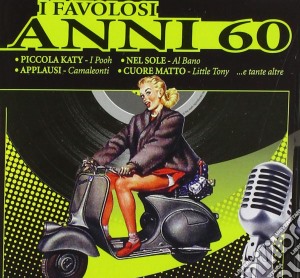 Favolosi Anni 60 (I) / Various cd musicale
