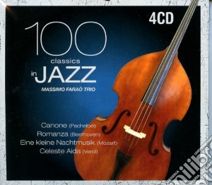 100 Classics In Jazz (4 Cd) cd musicale