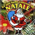 Le piu' belle canzoni di natale cd