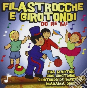 Filastrocche E Girotondi / Various cd musicale