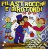 Filastrocche E Girotondi / Various cd