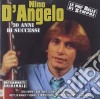 Nino D'Angelo - 30 Anni Di Successi cd