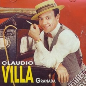 Claudio Villa - Granada cd musicale di Villa Claudio