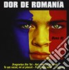 Dj Oana - Dor De Romania cd