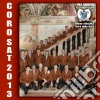 Coro Della S.A.T. - Coro Della S.A.T. 2013 cd musicale di Coro Della S.A.T.