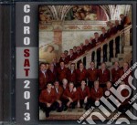 Coro Della S.A.T. - Coro Della S.A.T. 2013