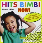 Alessia E Gaia - Hits Bimbi Now! cd