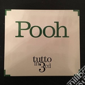 Pooh - Tutto In 3 Cd (3 Cd) cd musicale di Pooh