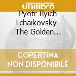 Pyotr Ilyich Tchaikovsky - The Golden Classic Collection (4 Cd) cd
