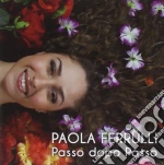 Paola Ferrulli - Passo Dopo Passo cd