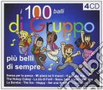 100 Balli Di Gruppo Piu Belli Di Sempre / Various (4 Cd) cd