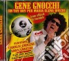 Gene Gnocchi - Un Toy Boy Per Maria Elena Boschi cd