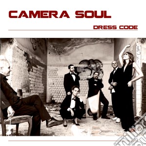 Camera Soul - Dress Code cd musicale di Camera Soul