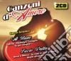 Canzoni D'Amore (2 Cd) cd
