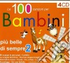 100 Canzoni Piu' Belle Per I Bambini #02 cd