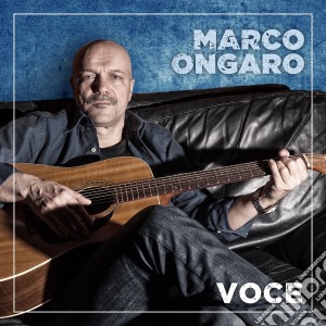 Marco Ongaro - Voce cd musicale di Marco Ongaro