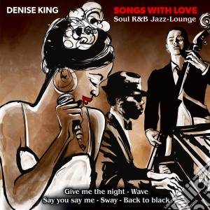 Denise King - 20 Songs With Love cd musicale di Denise King