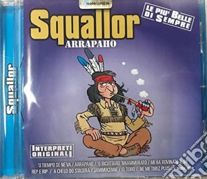 Squallor - Arrapaho cd musicale di Squallor
