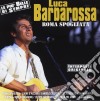 Luca Barbarossa - Roma Spogliata cd