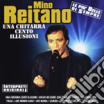 Mino Reitano - Una Chitarra Cento Illusioni cd