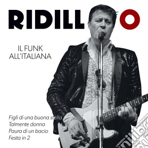 Ridillo - Ridillo cd musicale di Ridillo
