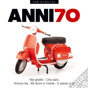 Anni 70: The Playlist / Various cd musicale