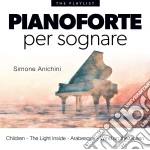 Pianoforte Per Sognare (Un) cd