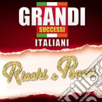 Ricchi & Poveri - Grandi Successi Italiani cd