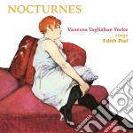 Vanessa Tagliabue Yorke - Nocturnes Sings Edith Piaf