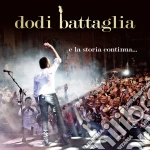 Dodi Battaglia - E La Storia Continua (2 Cd) cd