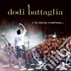 Dodi Battaglia - E La Storia Continua... cd musicale di Dodi Battaglia