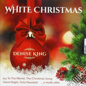 Denise King - White Christmas cd musicale di Denise King