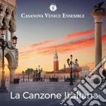 Venice Casanova Ensemble - La Canzone Italiana