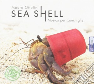 Mauro Ottolini - Sea Shell cd musicale di Mauro Ottolini
